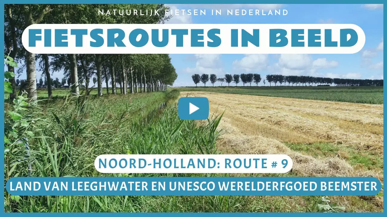 Virtueel fietsen in het Land van Leeghwater en UNESCO Werelderfgoed Beemster