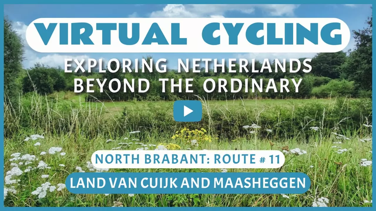 Virtual cycling in Land van Cuijk and Maasheggen