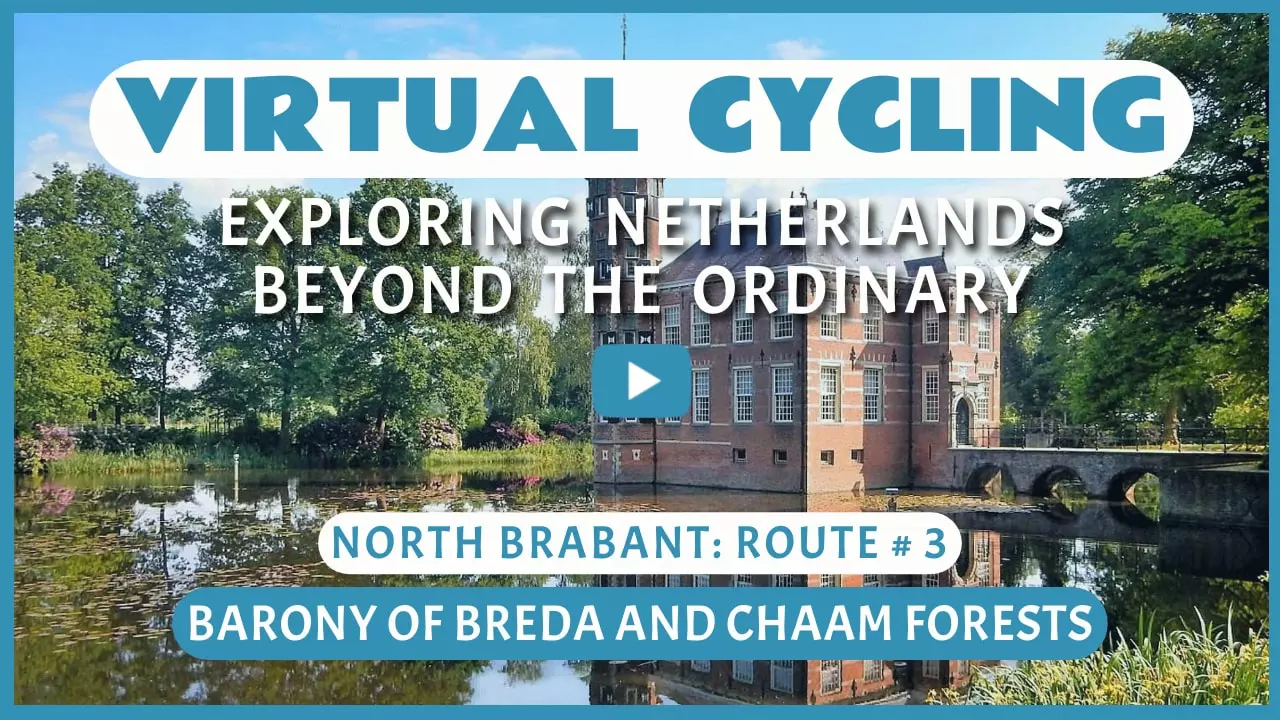 Virtual cycling in Baronie van Breda and Chaamse Bossen