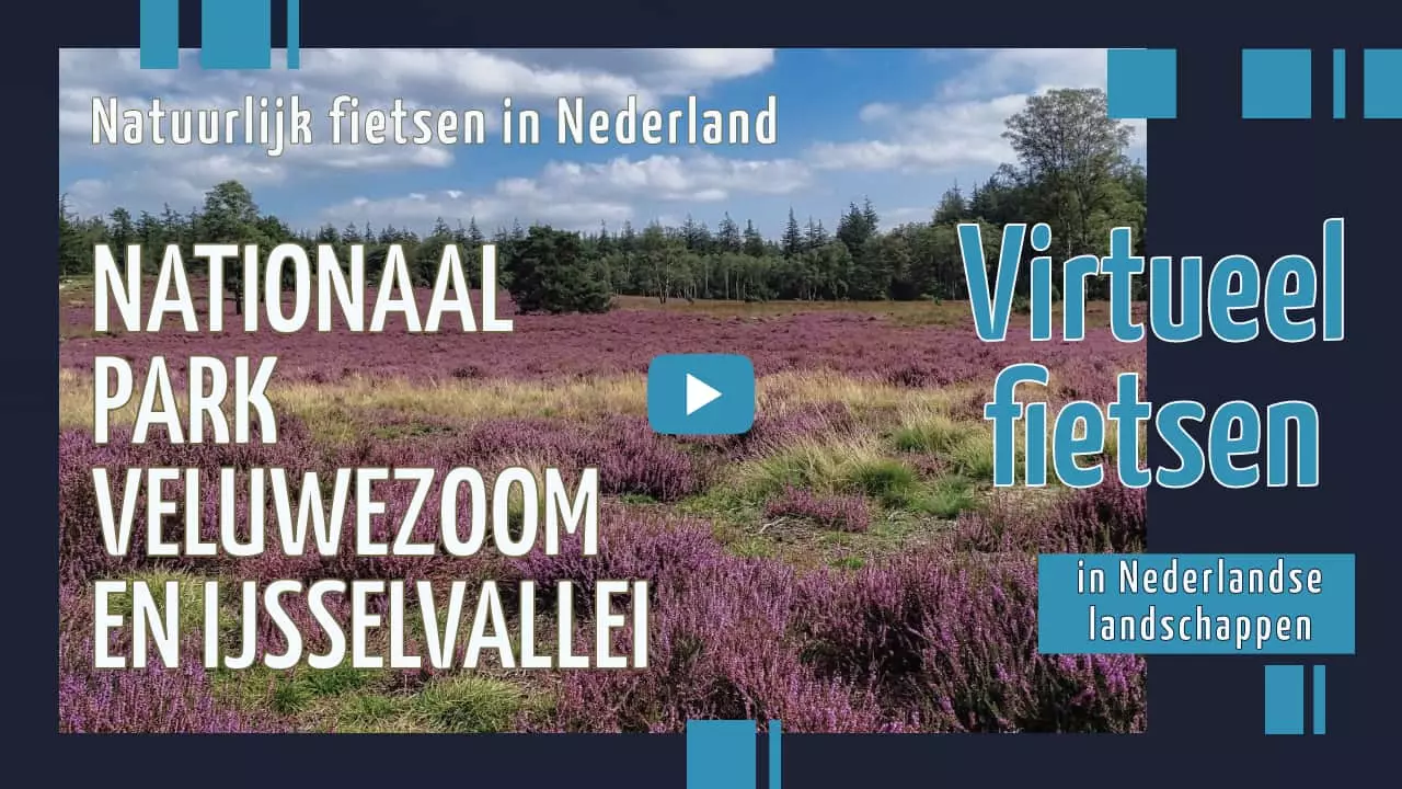 Virtueel fietsen in Nationaal Park Veluwezoom en IJsselvallei