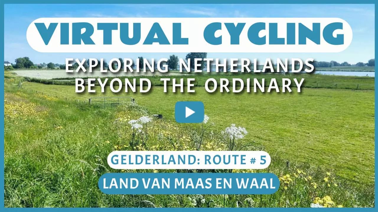 Virtual cycling in Land van Maas en Waal