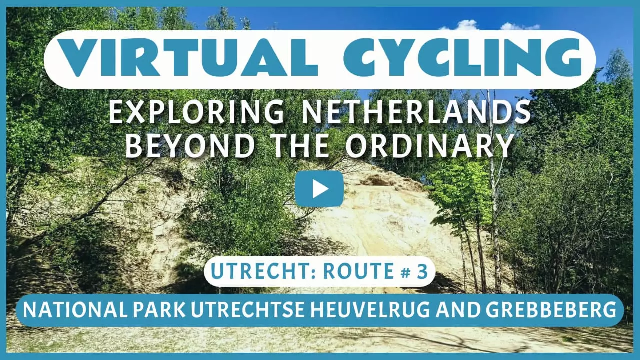 Virtual cycling in National Park Utrechtse Heuvelrug and Grebbeberg