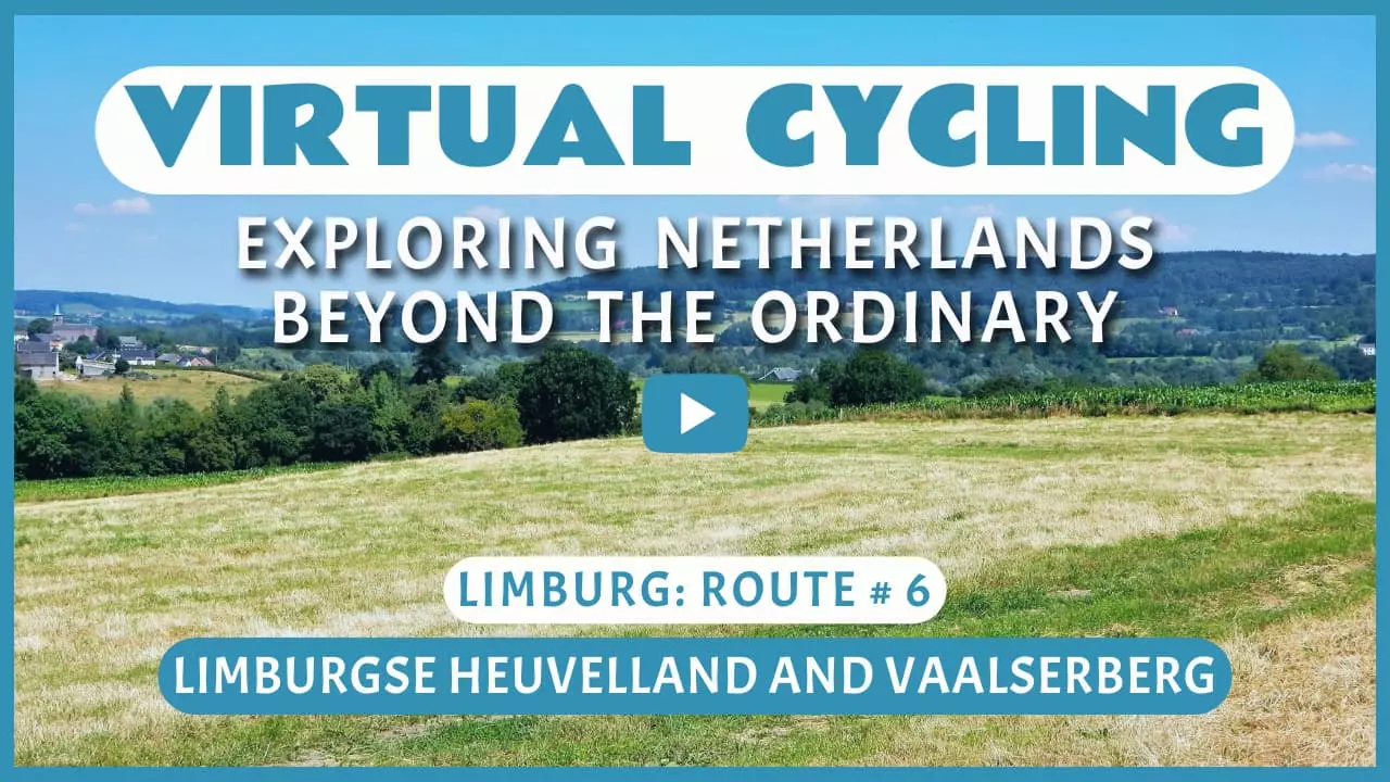 Virtual cycling in Limburgse Heuvelland and Vaalserberg