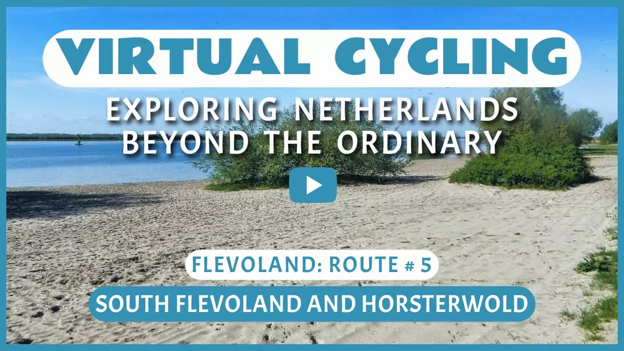 Virtual cycling in South Flevoland and Horsterwold