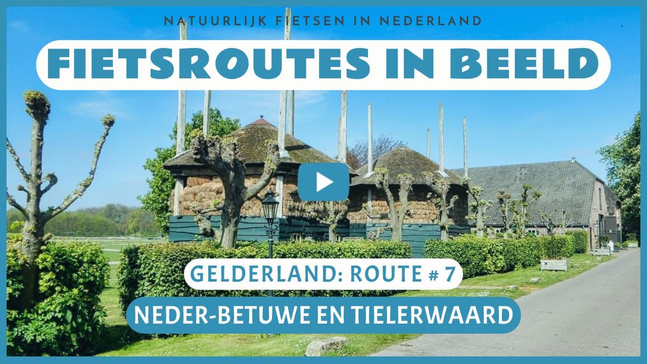 Virtueel fietsen door de Neder-Betuwe en de Tielerwaard