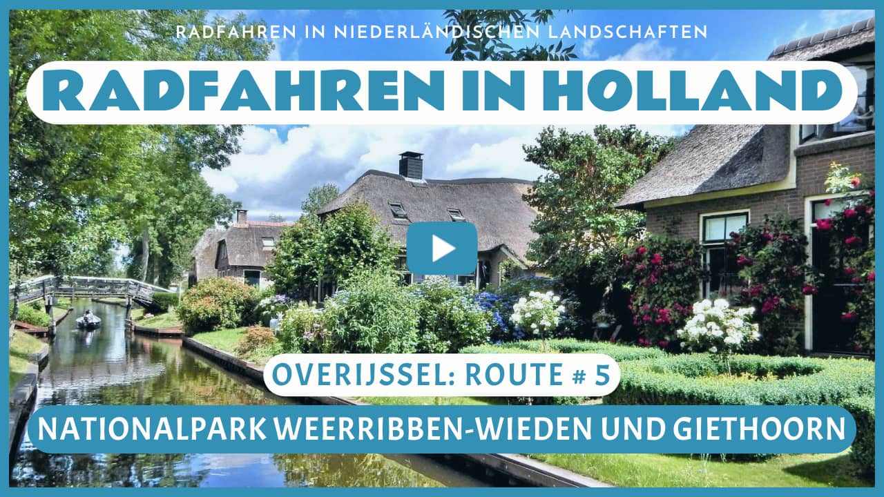 Virtuelles Radfahren durch den Nationalpark Weerribben-Wieden und Giethoorn