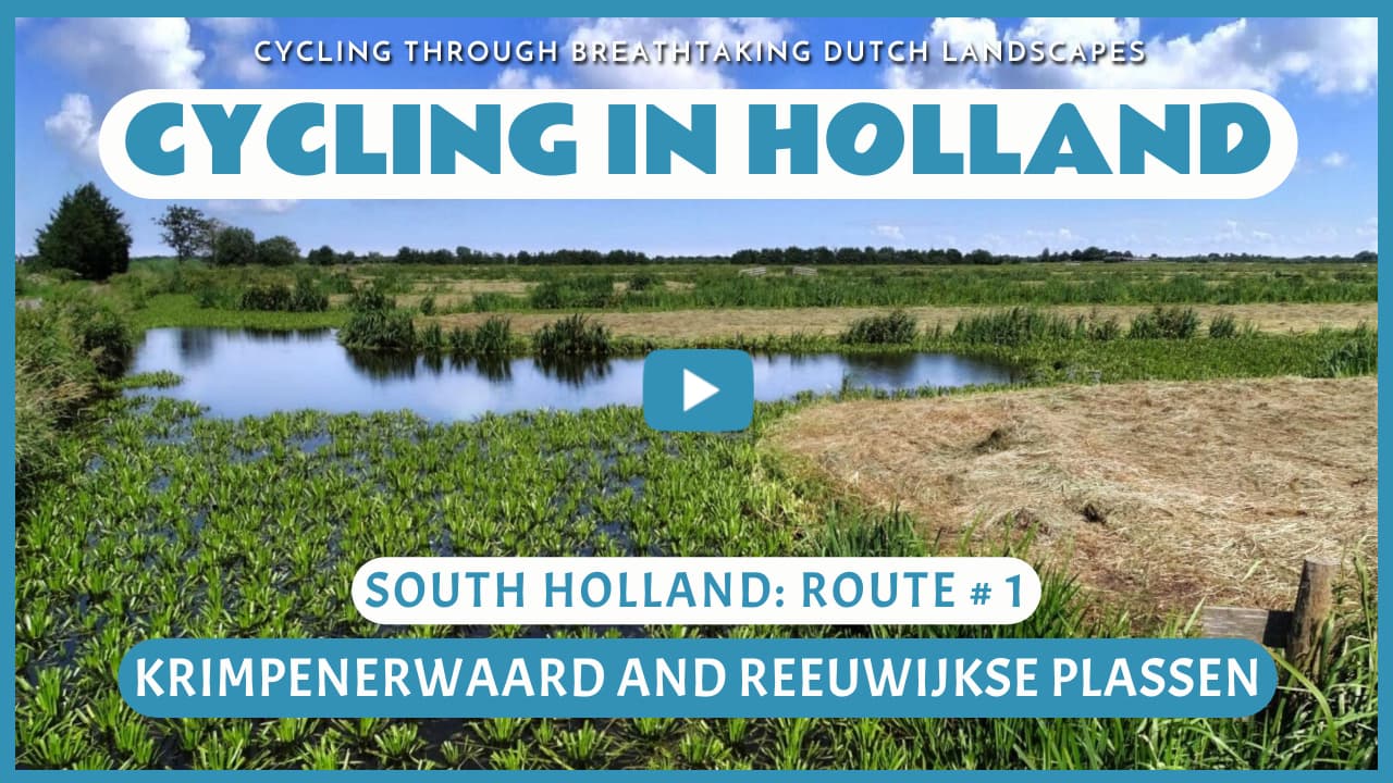 Virtual cycling through the Krimpenerwaard and the Reeuwijkse Plassen
