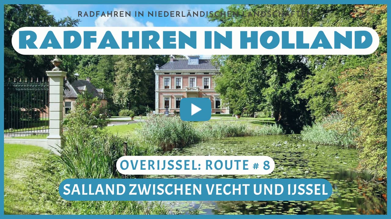 Virtuelles Radfahren durch Salland zwischen der Vecht und der IJssel