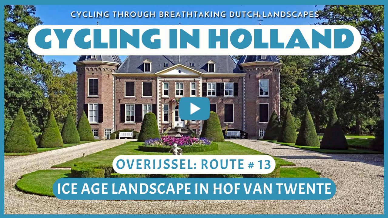 Virtual cycling through the Ice Age Landscape in Hof van Twente