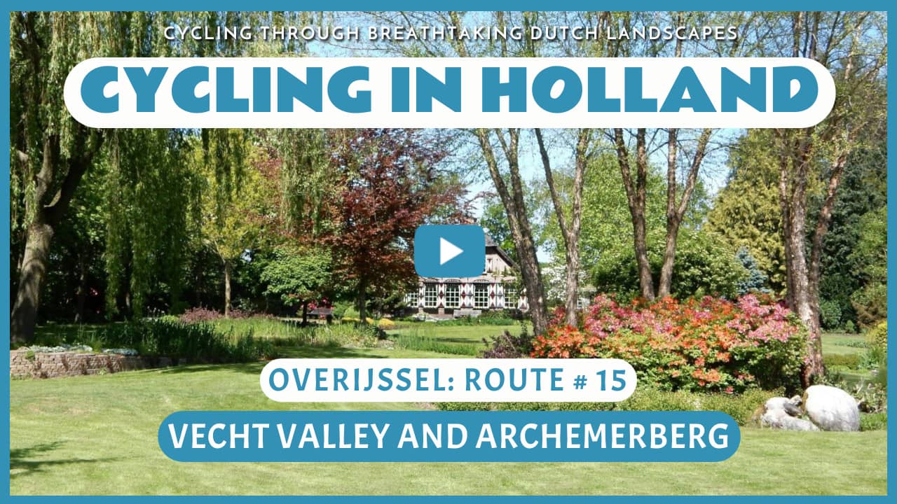 Virtual cycling through the Vecht Valley and Archemerberg