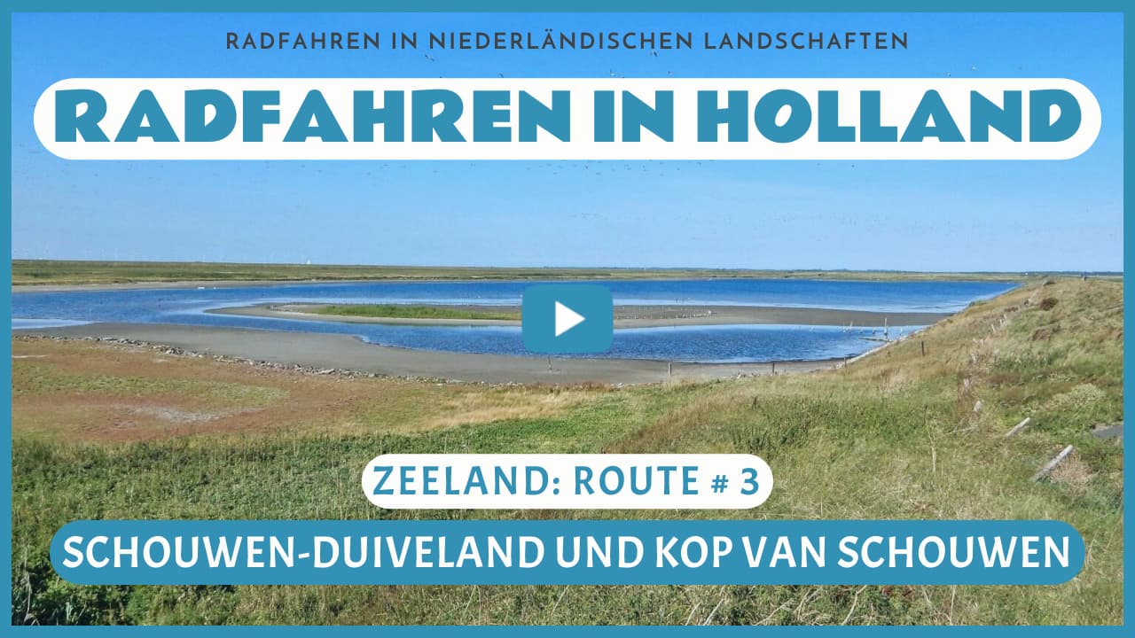 Virtuelle Fahrradtour durch Schouwen-Duiveland und die Kop van Schouwen