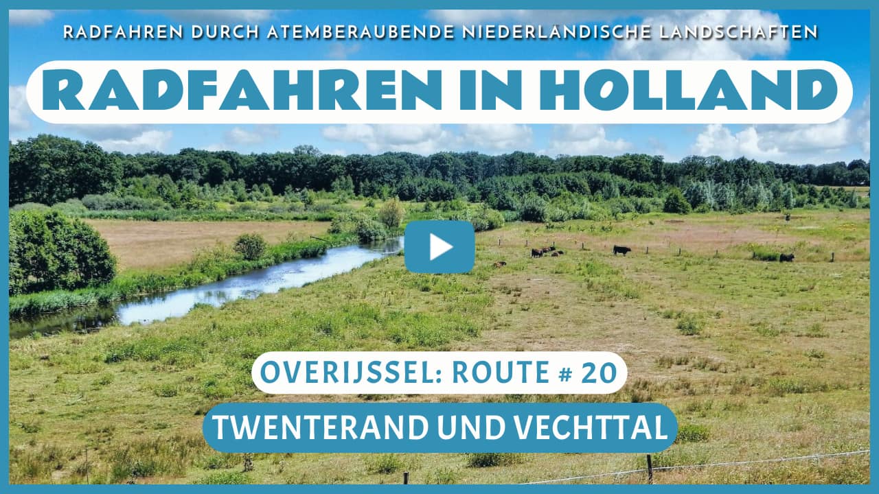Virtuelle Radtour durch Twenterand und das Vechtdal
